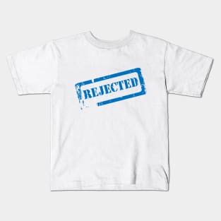 Rejected Kids T-Shirt